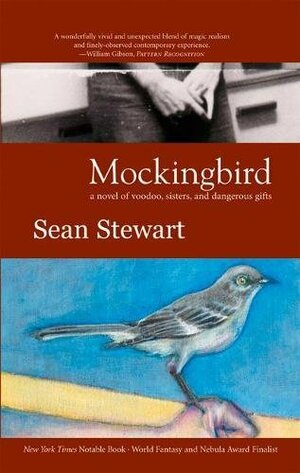 Mockingbird by Sean Stewart