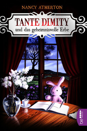 Tante Dimity und das geheimnisvolle Erbe by Nancy Atherton