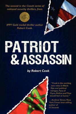 Patriot and Assassin by Robert Cook