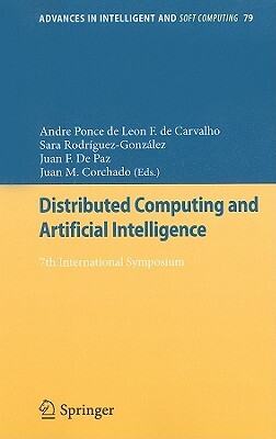 Distributed Computing and Artificial Intelligence: 7th International Symposium by 