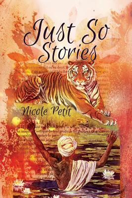 Just So Stories by Robert Walden, Pauline J. Alama, Jan Snook