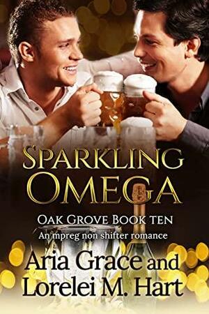 Sparkling Omega by Aria Grace, Lorelei M. Hart