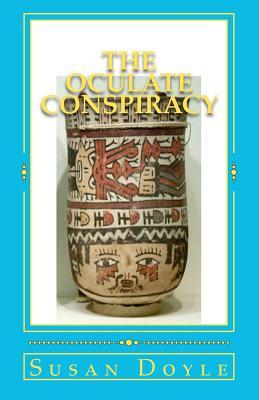 The Oculate Conspiracy by Susan Doyle