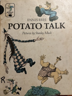 Potato Talk by Ennis Rees