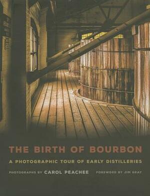 The Birth of Bourbon: A Photographic Tour of Early Distilleries by 