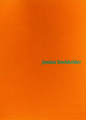 Jessica Stockholder by John Miller, Jessica Stockholder
