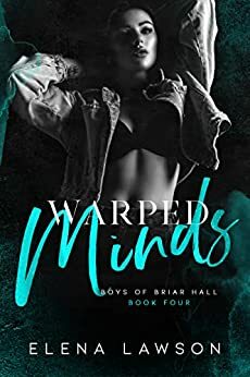 Warped Minds by Elena Lawson