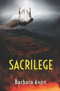 Sacrilege by Barbara Avon