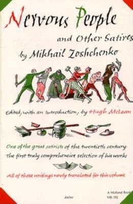 Nervous People and Other Satires by Mikhail Zoshchenko