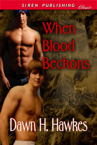 When Blood Beckons by Dawn H. Hawkes