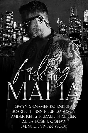 Falling for the Mafia Collection  by Gwyn McNamee
