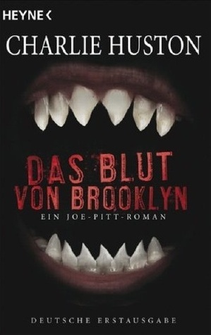 Das Blut von Brooklyn by Charlie Huston