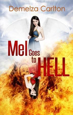 Mel Goes to Hell by Demelza Carlton