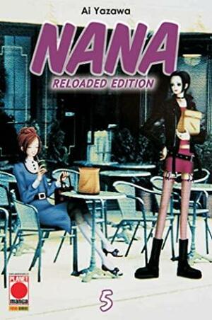 Nana. Reloaded Edition. Vol. 5 by Ai Yazawa