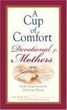 Cup Of Comfort Devotional For Mothers by James Stuart Bell, Kim Sheard