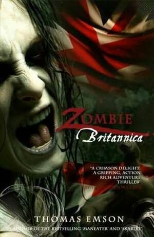 Zombie Britannica by Thomas Emson