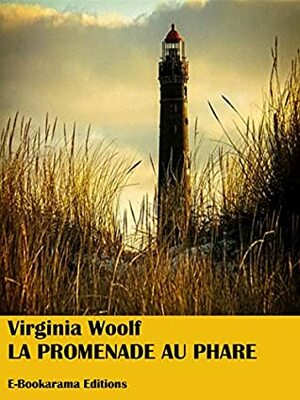 La Promenade au phare by Virginia Woolf