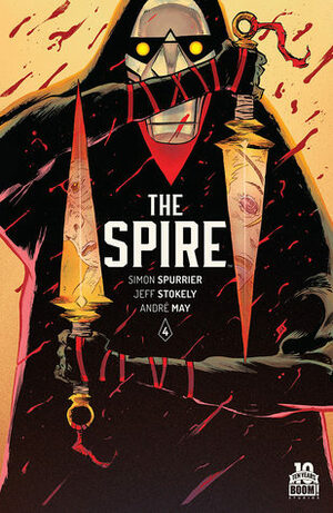 The Spire #4 by Jeff Stokely, Simon Spurrier