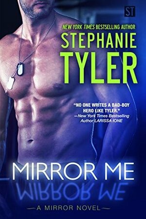 Mirror Me by Stephanie Tyler