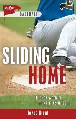 Sliding Home by Joyce Grant