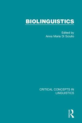 Biolinguistics by 