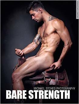 Bare Strength by Michael Stokes