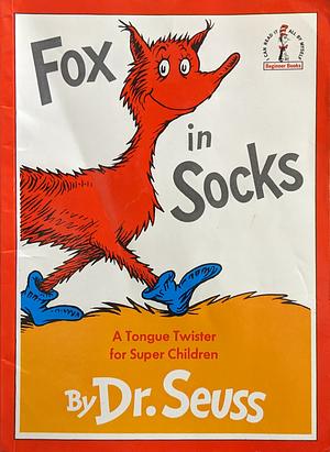 Fox In Socks by Dr. Seuss