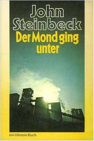 Der Mond ging unter by John Steinbeck