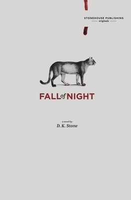 Fall of Night by D.K. Stone