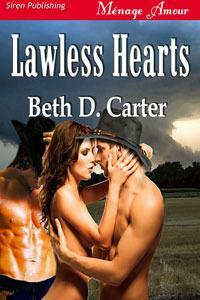 Lawless Hearts by Beth D. Carter