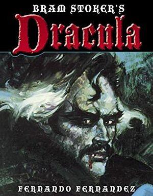 Bram Stoker's Dracula by Bram Stoker, Fernando Fernández