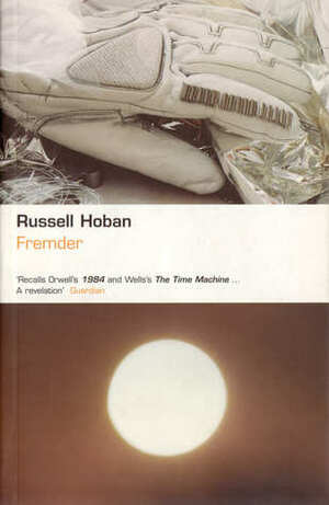 Fremder by Russell Hoban