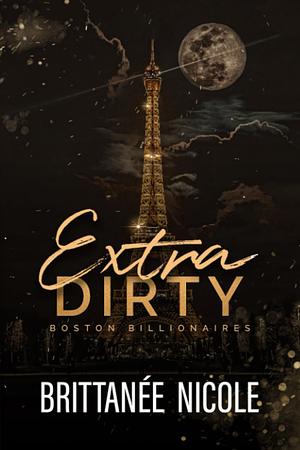 Extra Dirty: Discreet Cover by Brittanée Nicole