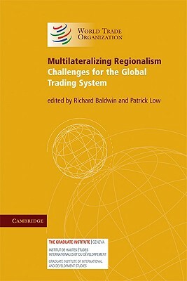 Multilateralizing Regionalism by 