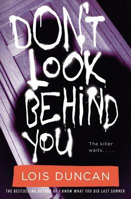 Don't Look Behind You by Lois Duncan