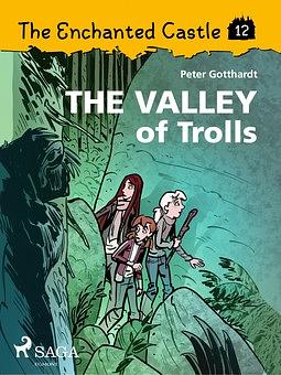 The Valley of Trolls by Peter Gotthardt