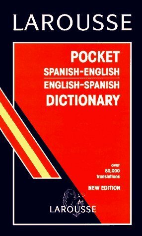 Larousse Pocket Spanish/English English/Spanish Dictionary/Larousse Pocket Diccionario Espanol-Ingles Ingles-Espanol by Larousse