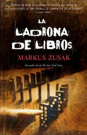 La ladrona de libros by Markus Zusak