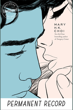 Permanent Record by Mary H.K. Choi