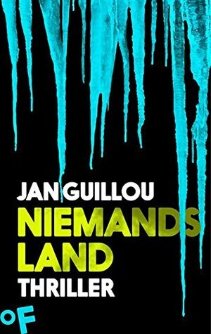 Niemandsland: Ein Coq-Rouge-Thriller by Hans Joachim Maass, Jan Guillou