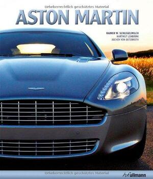 Aston Martin. Ediz. multilingue by Rainer W. Schlegelmilch