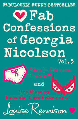Fab Confessions of Georgia Nicolson Vol. 5 by Louise Rennison