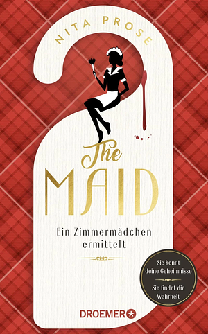 The maid - Ein Zimmermädchen ermittelt by Nita Prose