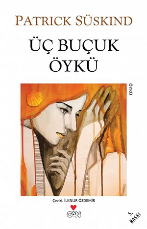 Üç Buçuk Öykü by Patrick Süskind