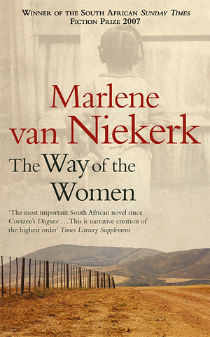 The Way Of The Women by Marlene van Niekerk