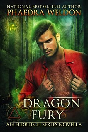Dragon Fury by Phaedra Weldon