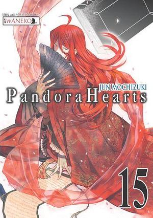 Pandora Hearts: Tom 15 by Karolina Balcer, Jun Mochizuki