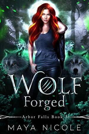 Wolf Forged by Maya Nicole