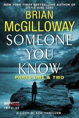 Someone You Know: Parts One & Two by Brian McGilloway