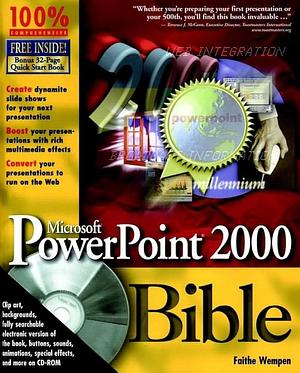 Microsoft PowerPoint 2000 Bible by Faithe Wempen